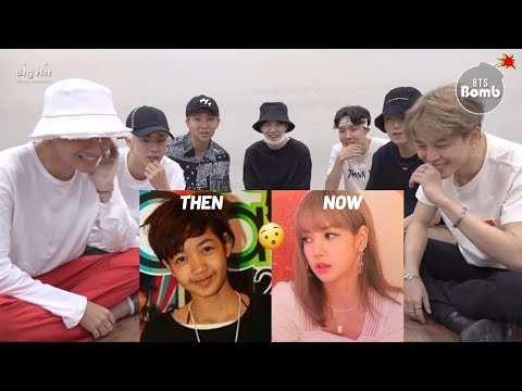 Bts Reaction Blackpink Then Vs Now