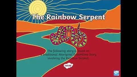 The Rainbow Serpent