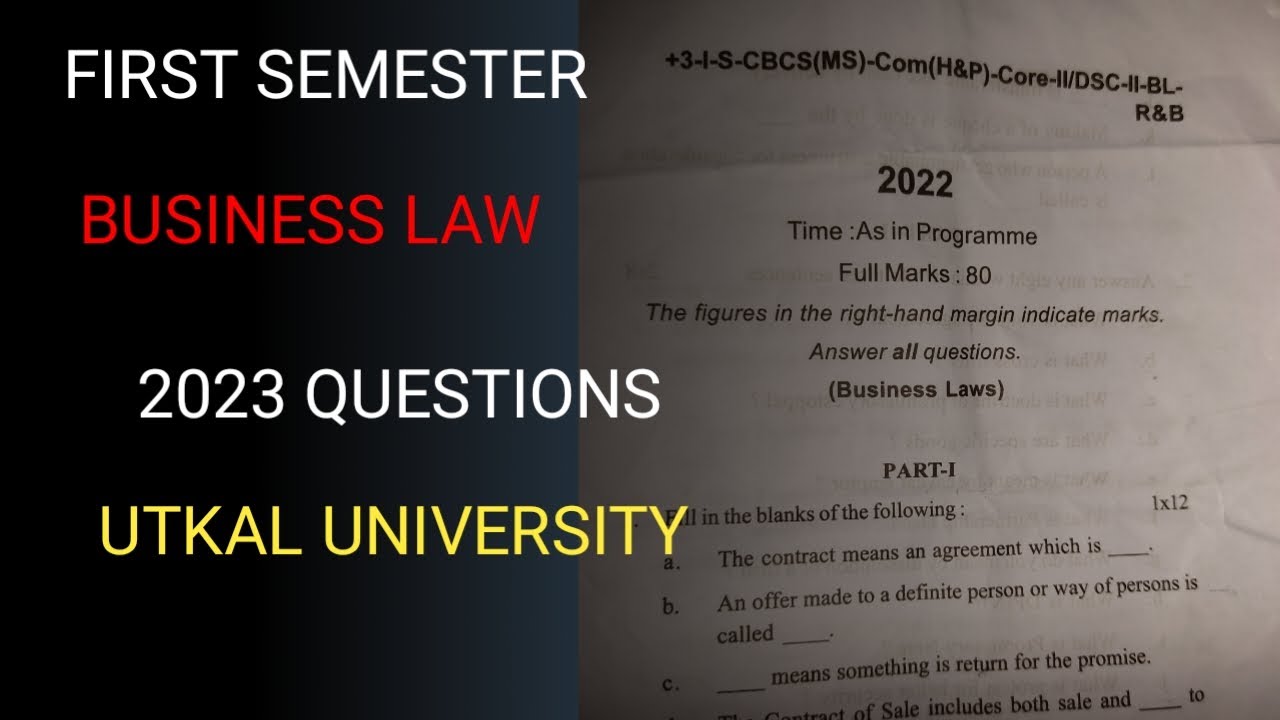 bcom-first-semester-2023-business-law-questions-utkal-university-youtube