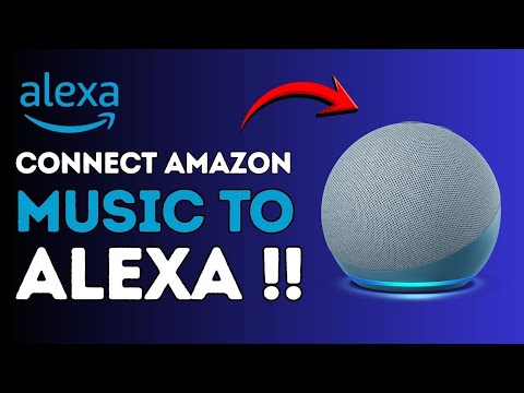 How to Connect Amazon Music to Alexa !