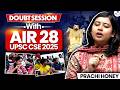 Doubt Session with AIR 28 Prachi Honey: UPSC Preparation Strategy Explained | StudyIQ IAS
