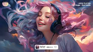 Good Vibes 🌻🌻🌻A positive music that will make your day lighter ~ Positive Feelings and Energy