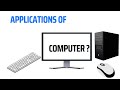 These APPLICATIONS areas of computer will blow your mind| Fully Expalined