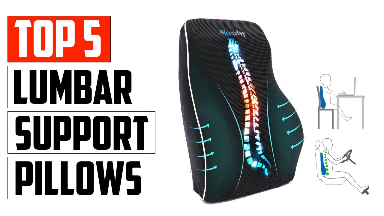 Top 5 Best Lumbar Support Pillows To Maintain Good Posture In 2023 