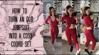 Turning an old jumpsuit that dosnt fit into a cosy co-ord set!