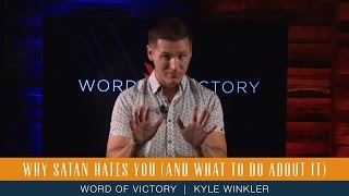 3 Reasons Why Satan Hates You (And What To Do About It)