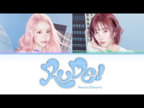 Hearts2Hearts (하츠투하츠​) 'RUDE​!' [SING WITH ME]