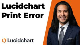 Lucidchart Print Error (Easy Fix Guide)