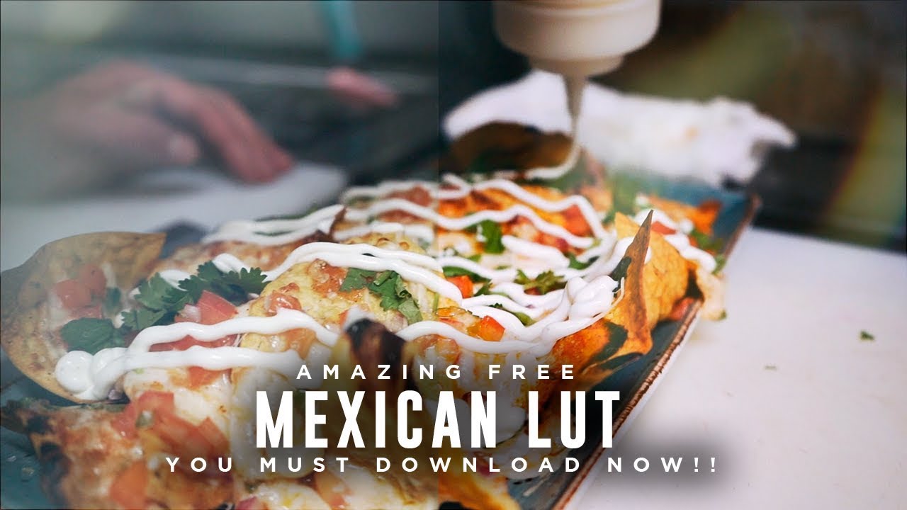 Awesome Amazing Mexican Food LUT You MUST Download Now!! || Premiere