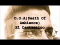 El dantastico  doadeath of ambience