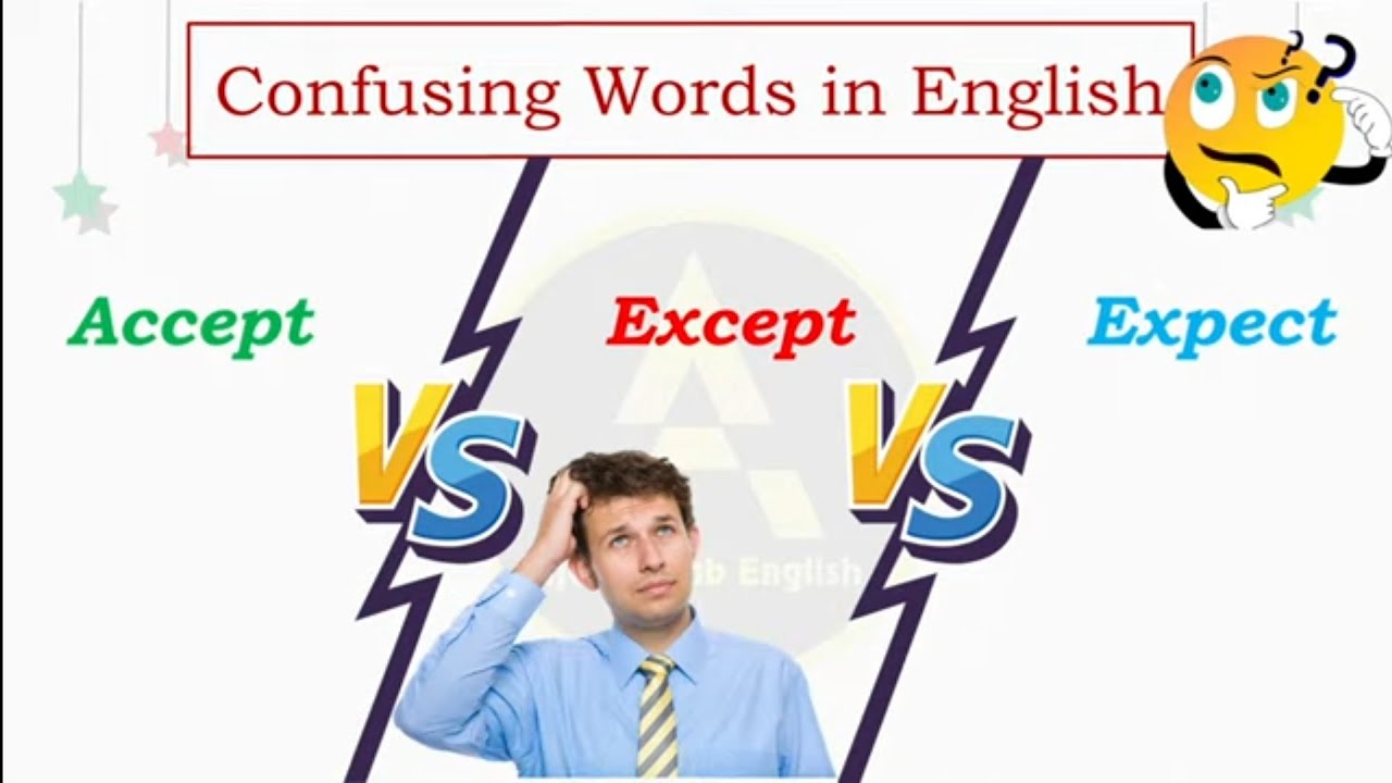 ACCEPT vs EXCEPT 🤔| What's the difference? | Learn with examples I ...