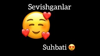 Sevishganlar suhbati 2020 🥰севишганлар сухбати