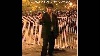 Canoha Ranchaa. Cumbia.
