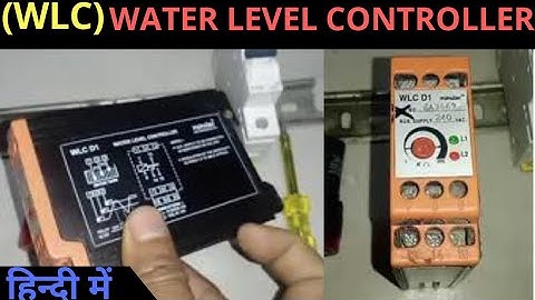 How does a Water Level Controller (WLC) work @wiringgyan