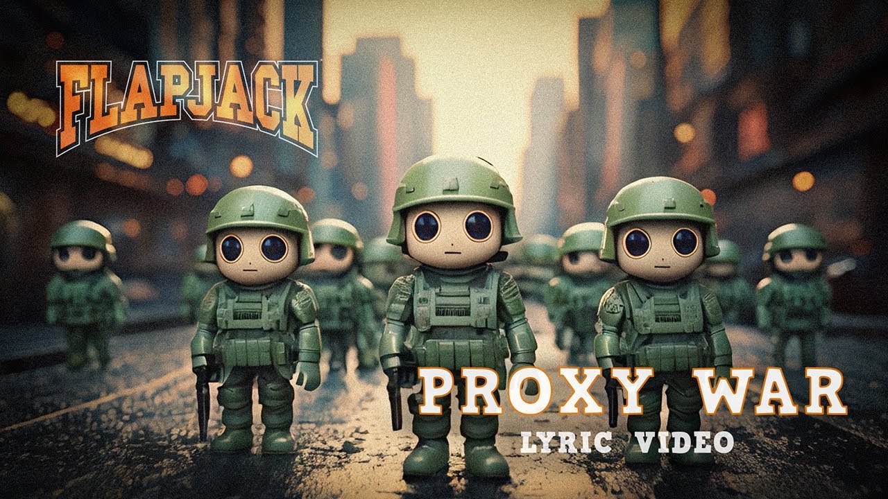 YouTubeでFlapjack - Proxy War (LYRIC VIDEO)を視聴 YouTubeでFlapjack - Proxy War (LYRIC VIDEO)を視聴