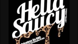 Priceless Da ROC - Hella Saucy (Produced By EA SKI)(Bay Area Dance)