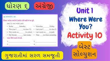 Std 6 Sem 1 English | Unit 1 Where Were You? Activity 10
