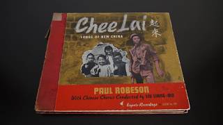 78RPM - Chee Lai Songs of New China Paul Robeson Liu Liang Mo (1941) Keynote 109