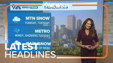 Latest Headlines | Get ready for a turbulent week of weather in Colorado