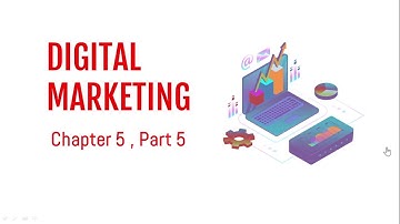 Digital Marketing - Part 5 | Professional Business Skills | III Semester B.com/ BBA