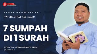 Download Lagu KAJIAN TAFSIR SURAT ASY-SYAMS BAGIAN 1 || Ustadz Dr. Muhammad Yahya, Ph.D Hafidzahullah MP3 Download Lagu KAJIAN TAFSIR SURAT ASY-SYAMS BAGIAN 1 || Ustadz Dr. Muhammad Yahya, Ph.D Hafidzahullah MP3