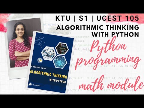 Python programming - functions in math module -  UCEST105 (Algorithmic Thinking with Python