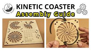 Kinetic Coaster Set 1 | Assembly Guide | Laser Cut DIY