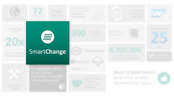 SAP Change Management simplified - SmartChange in a Nutshell