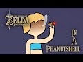 The Legend of Zelda Breath of the Wild In a Peanutshell ANIMATED