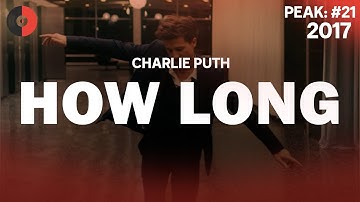 Charlie Puth - How Long | 2017 Top Songs | Lyrics