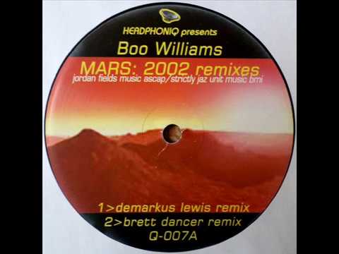 Boo Williams — Boo Williams  -  Mars (Demarkus Lewis Remix)