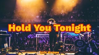 Gryffin & Chris Lane - Hold You Tonight (Lyrics)