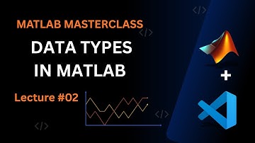 DATA TYPES in MATLAB Explained | Lecture 3 | MATLAB (MMS) 2025 | CRACK CODE