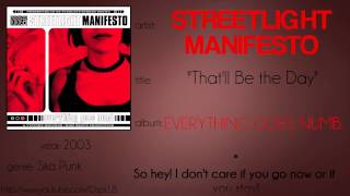 Streetlight Manifesto - That'll Be the Day (synced lyrics)