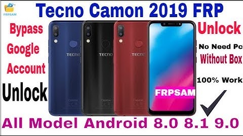 Bypass Google Account Tecno Camon Click2 , I2x , i2 , iSky 2 Tecno Frp Unlock  2019 | 100% Done