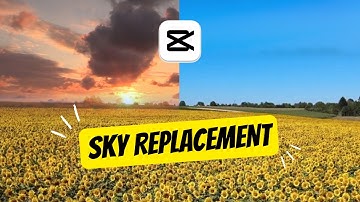 Mastering Sky Replacement: 2 Quick & Easy Methods in CapCut PC