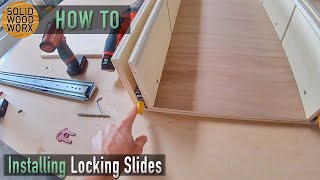 How To Install Locking Drawer Slides by Solid Wood Worx 106,639 views 3 years ago 18 minutes