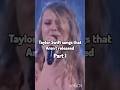 Taylor Swift songs that aren't released part 1 | @SwiftieBejeweled13 #taylorswift #swiftie