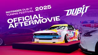Rotinger Dub It Tuning Festival 2025 - Official Aftermovie