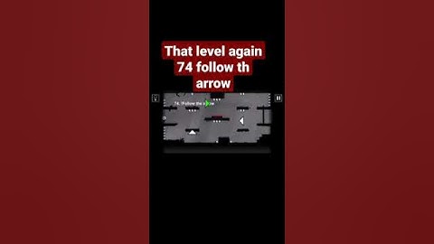 That level again 74 follow the arrow