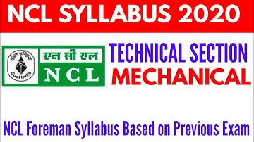 NCL syllabus 2020: NCL Foreman syllabus 2020 | NCL Mechanical | NCL Previous Question paper | NCL