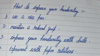 '8 Tips for Great Handwriting: Improve Your Penmanship Today!' | Calligraphy |