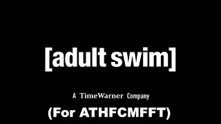 Adult Swim Logo 2007 (For Aqua Teen Hunger Force: Colon Movie Film for Theatres)