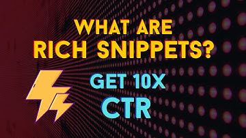What are Rich snippets? Google Rich Results Explained | Boost your SEO Rankings