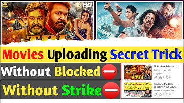 Movies Uploading Secret Trick Reveald🤭 How To Upload Full Movies On YouTube