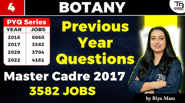 PYQs Master Cadre 2017 "Botany Zoology"🎯 Class 4 by Riya Mam #mastercadre2025
