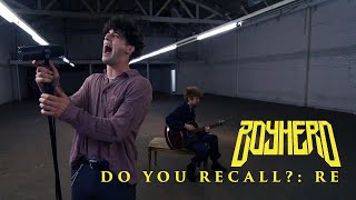 Video thumbnail of "Do You Recall: Re"