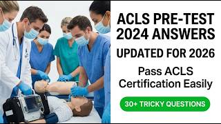 2026 ACLS Exam Prep: Real Questions and Answers to Pass Your Certification Fast and Easy