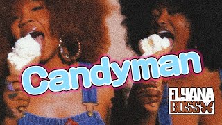 Watch Flyana Boss Candyman video