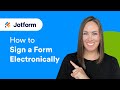 How to Sign a Form Electronically